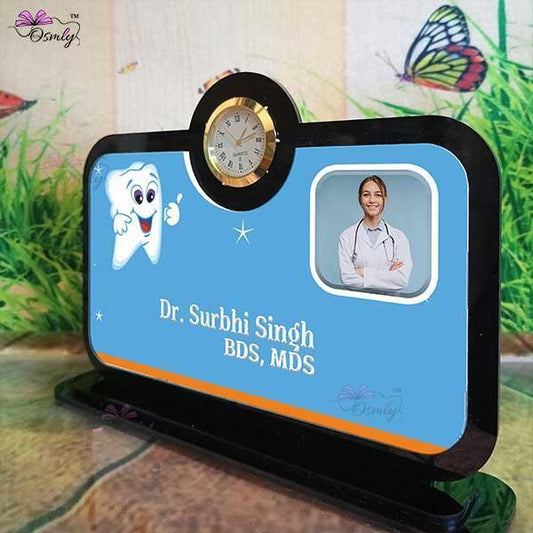 Dentist Table Clock Plaque - OSMLY