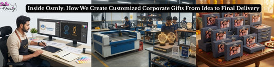 How We Create Customized Corporate Gifts at Osmly: From Idea to Final Delivery
