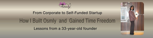 Self-Funded Startup Lessons: How I Built Osmly and Gained True Time Freedom
