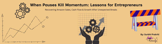 When Planned Pauses Kill Momentum: Lessons for Entrepreneurs on Sales, Cash Flow, and Recovery - OSMLY