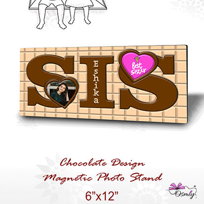 OSMLY Customized Sis Chocolate Theme Magnet Frame from OSMLY Magnet Frame