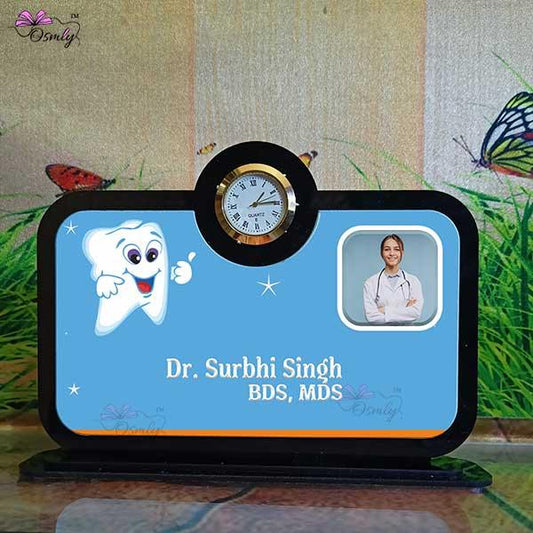 Dentist Table Clock Plaque - OSMLY
