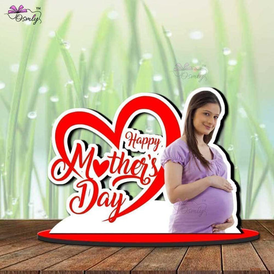 Mothers Day Photo Standee - OSMLY