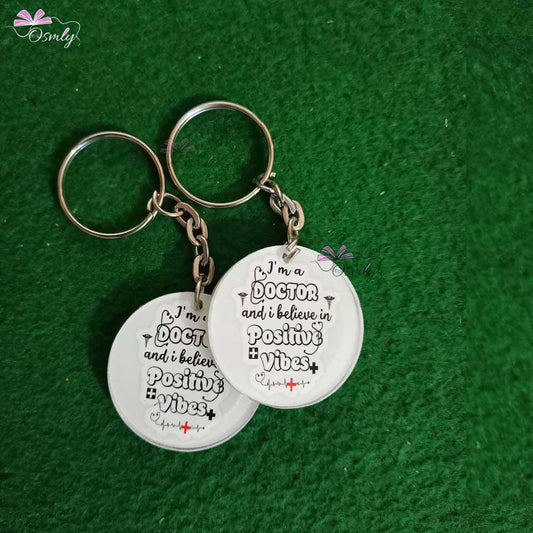 Positive Vibes Doctor's Keychain - OSMLY