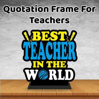 OSMLY Best Teacher Standee from OSMLY Motivational Quotes