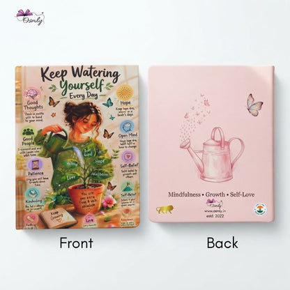 Keep Watering Yourself Journal