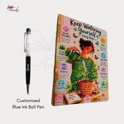 Keep Watering Yourself Journal