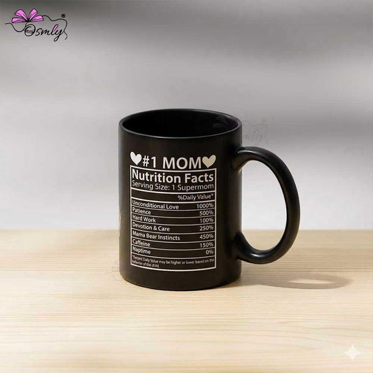 Mom-Nutrition-Facts-Mug-black - OSMLY