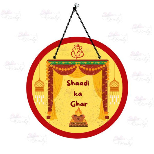 Shaadi Ka Ghar Hanging