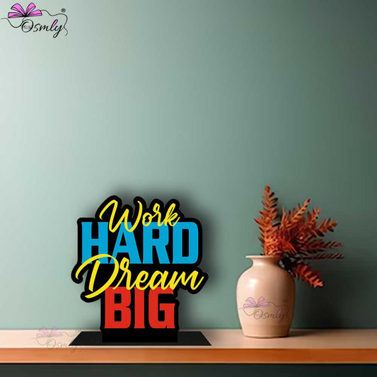 OSMLY Work Hard Dreams Big from OSMLY Motivational Quotes